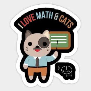 I Love Math And Cats Math Teacher Student Cat Sticker